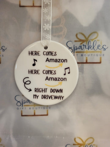 Here Comes Amazon Bauble