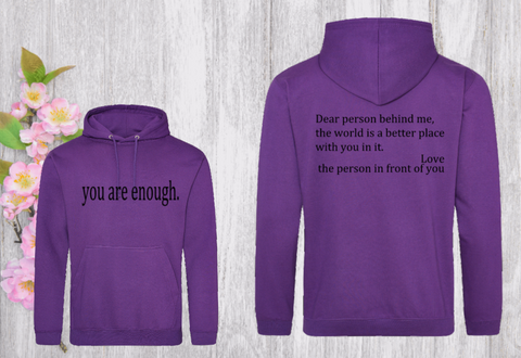 You Are Enough Hoodie