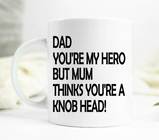 You're My Hero Mug