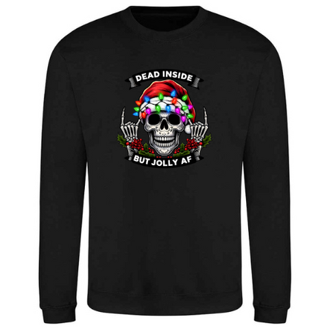 Dead Inside But Jolly AF Sweatshirt